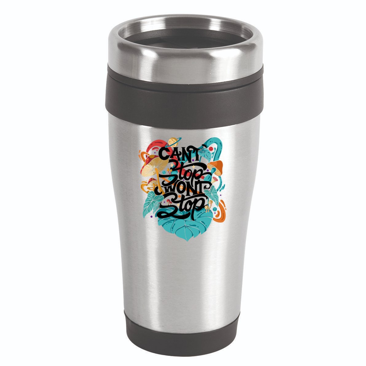 Can't Stop Won't Stop 16oz Travel Tumbler