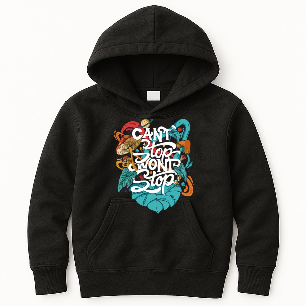 Can't Stop Won't Stop Kids Hoodie