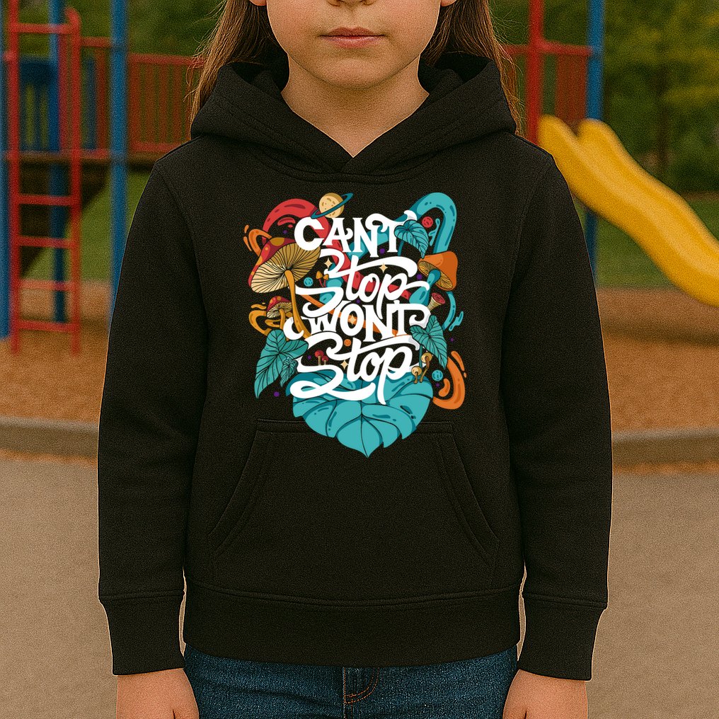 Can't Stop Won't Stop Kids Hoodie