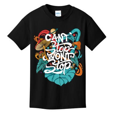 Can't Stop Won't Stop Kids T-Shirt