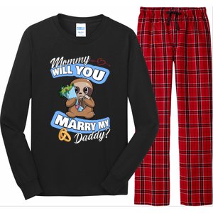 Cute Sloth Wedding Offer Mommy Will You Marry My Daddy Cool Gift Long Sleeve Pajama Set