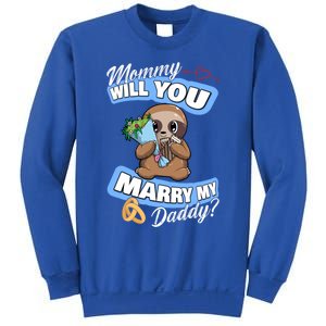 Cute Sloth Wedding Offer Mommy Will You Marry My Daddy Cool Gift Sweatshirt