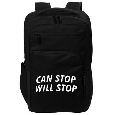 Can Stop, Will Stop Impact Tech Backpack