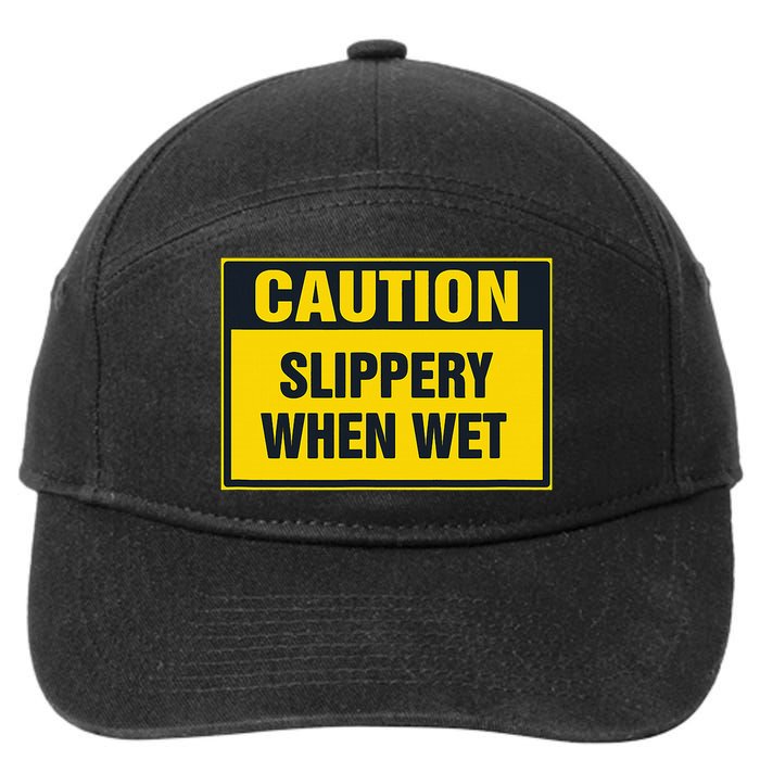 Caution Slippery When Wet 7-Panel Snapback Hat