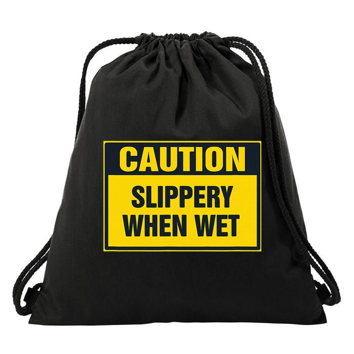 Caution Slippery When Wet Drawstring Bag