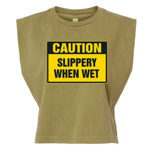 Caution Slippery When Wet Garment-Dyed Women's Muscle Tee