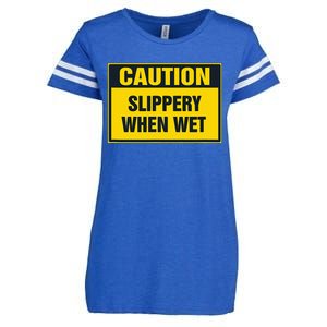 Caution Slippery When Wet Enza Ladies Jersey Football T-Shirt