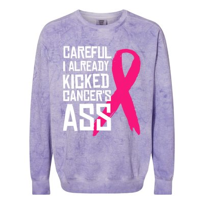 Careful Survivor Warrior Funny Breast Cancer Awareness Great Gift Colorblast Crewneck Sweatshirt