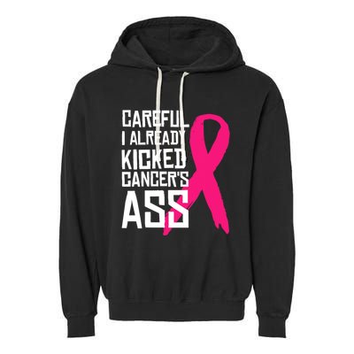 Careful Survivor Warrior Funny Breast Cancer Awareness Great Gift Garment-Dyed Fleece Hoodie