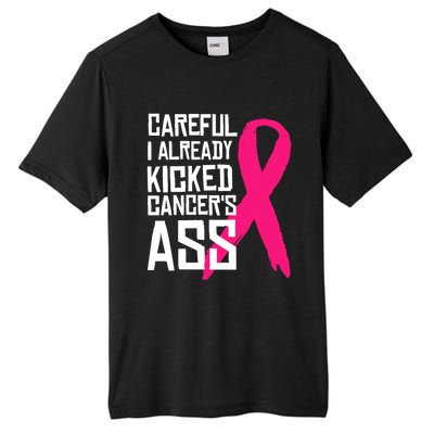 Careful Survivor Warrior Funny Breast Cancer Awareness Great Gift Tall Fusion ChromaSoft Performance T-Shirt