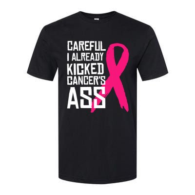 Careful Survivor Warrior Funny Breast Cancer Awareness Great Gift Softstyle CVC T-Shirt