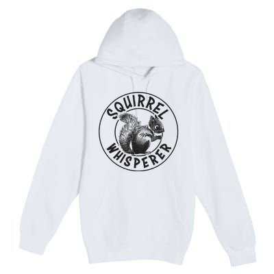 Cute Squirrel Whisperer Premium Pullover Hoodie