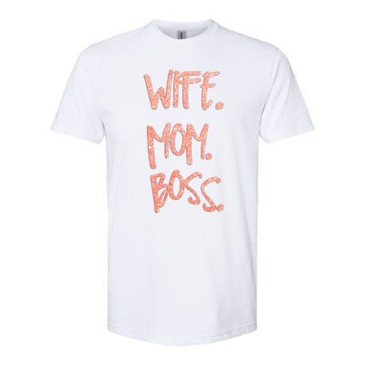 Cute Sexy Wife Mom Boss 'S Gift Softstyle CVC T-Shirt