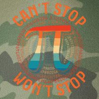 CAN'T STOP WON'T STOP PI DAY 3 Legacy Tie Dye Trucker Hat