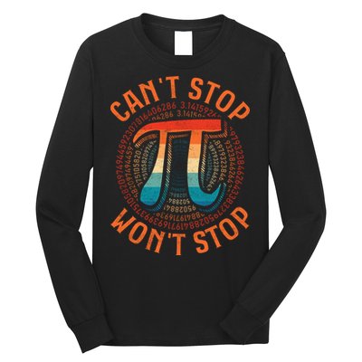 CAN'T STOP WON'T STOP PI DAY 3 Long Sleeve Shirt