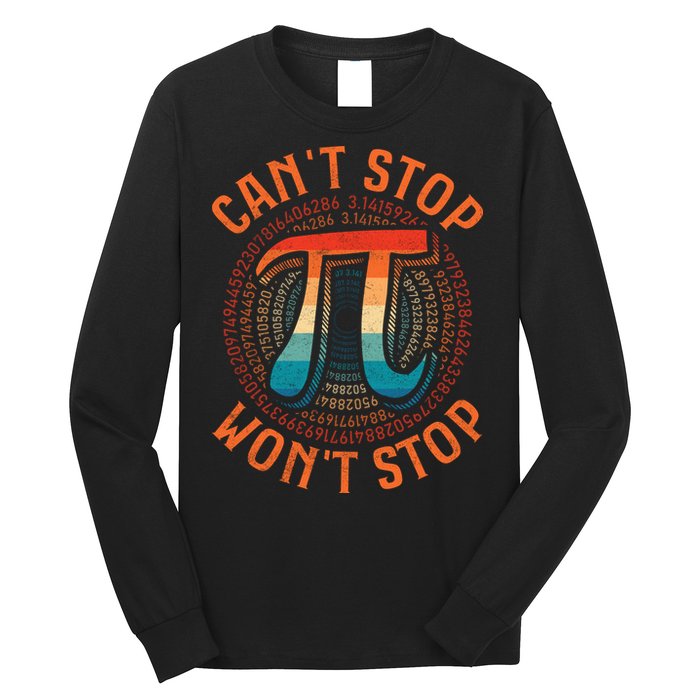 CAN'T STOP WON'T STOP PI DAY 3 Long Sleeve Shirt