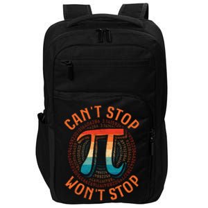 CAN'T STOP WON'T STOP PI DAY 3 Impact Tech Backpack