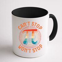 CAN'T STOP WON'T STOP PI DAY 3 Mug