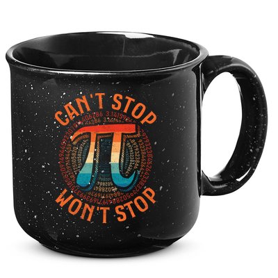 CAN'T STOP WON'T STOP PI DAY 3 15oz Campfire Ceramic Mug