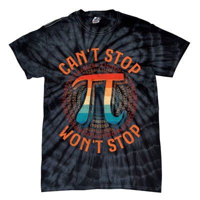 CAN'T STOP WON'T STOP PI DAY 3 Tie-Dye T-Shirt