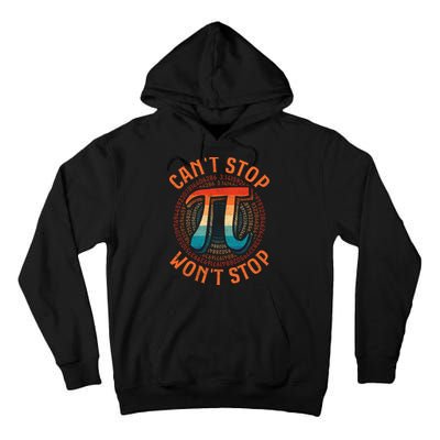 CAN'T STOP WON'T STOP PI DAY 3 Tall Hoodie