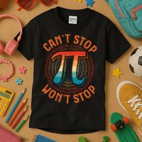 CAN'T STOP WON'T STOP PI DAY 3 Kids T-Shirt