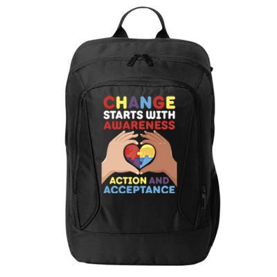 Change Starts With Awareness Action And Acceptance Autism Cute Gift City Backpack