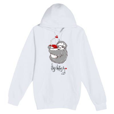 Cute Sloth With Cup Happy Valentines Day Premium Pullover Hoodie