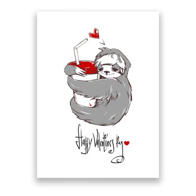 Cute Sloth With Cup Happy Valentines Day Poster
