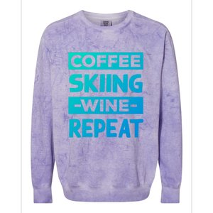 Coffee Skiing Wine Repeat Snow Skiing Coffee Lover Gift Colorblast Crewneck Sweatshirt