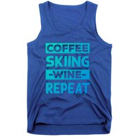 Coffee Skiing Wine Repeat Snow Skiing Coffee Lover Gift Tank Top