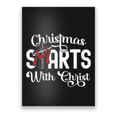 Christmas Starts With Christ Cross Jesus Christian Poster