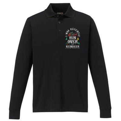 Christmas Sleigh Xmas I Was Recently Runover By Reindeer Performance Long Sleeve Polo