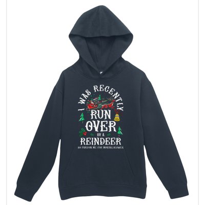 Christmas Sleigh Xmas I Was Recently Runover By Reindeer Urban Pullover Hoodie