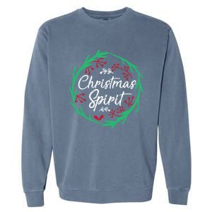 Christmas Spirit Xmas Ugly Christmas Holiday Winter Season Gift Garment-Dyed Sweatshirt