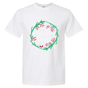 Christmas Spirit Xmas Ugly Christmas Holiday Winter Season Gift Garment-Dyed Heavyweight T-Shirt