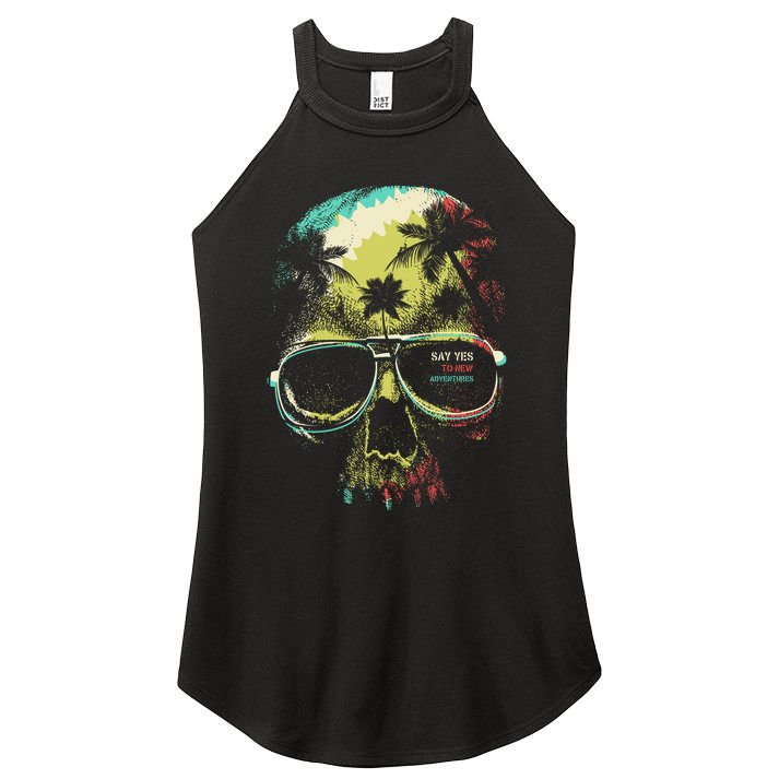 Cool Say Yes To New Adventures Tropical Grunge Skull Women's Perfect Tri Rocker Tank