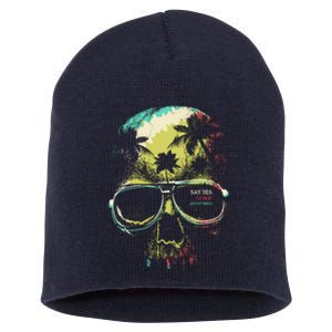 Cool Say Yes To New Adventures Tropical Grunge Skull Short Acrylic Beanie