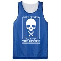 Chef Skull Your Opinion Wasnt In Recipe Cooking Sous Chef Gift Mesh Reversible Basketball Jersey Tank