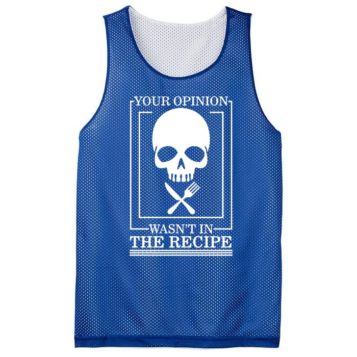 Chef Skull Your Opinion Wasnt In Recipe Cooking Sous Chef Gift Mesh Reversible Basketball Jersey Tank