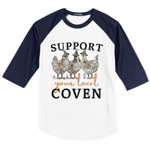 Chicken Support Your Local Coven Witch Girl Farm Lover Baseball Sleeve Shirt