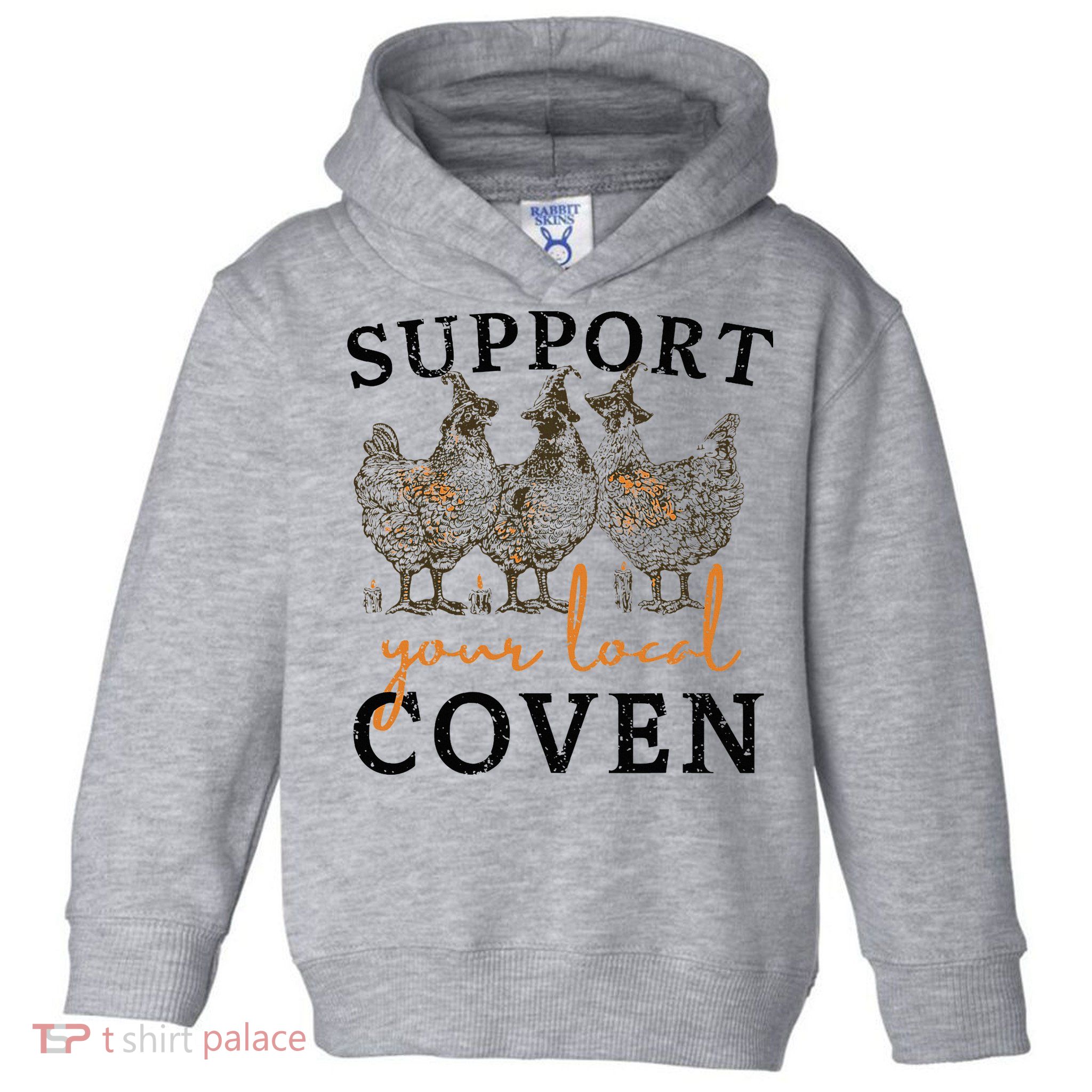 Chicken Support Your Local Coven Witch Girl Farm Lover Toddler Hoodie