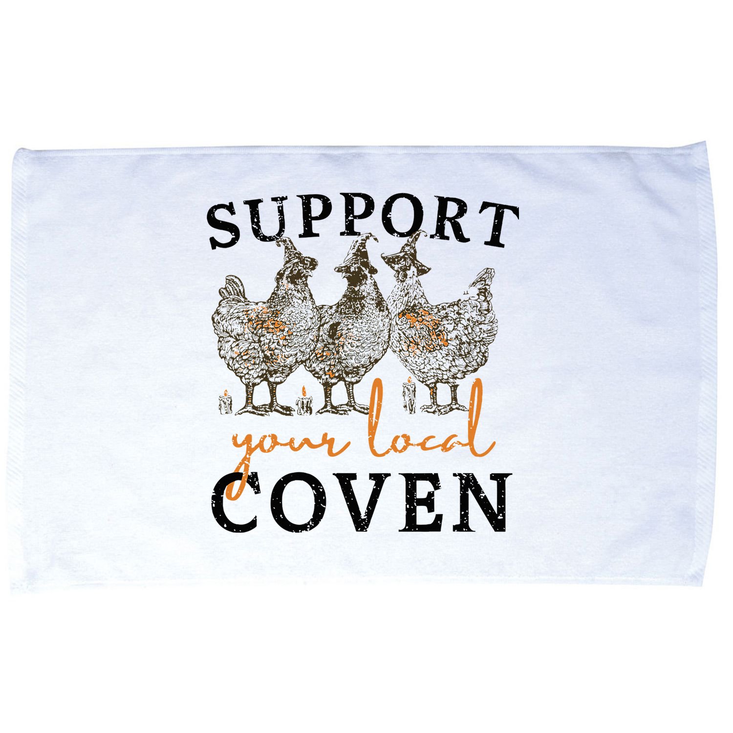 Chicken Support Your Local Coven Witch Girl Farm Lover Microfiber Hand Towel