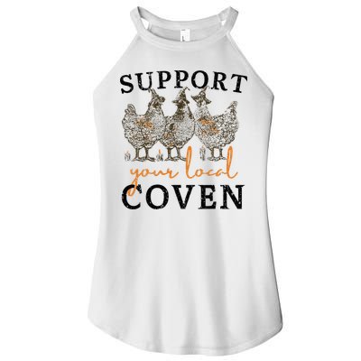 Chicken Support Your Local Coven Witch Girl Farm Lover Women's Perfect Tri Rocker Tank