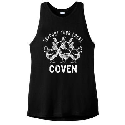 Chicken Support Your Local Coven Witch Farm Lover Ladies PosiCharge Tri-Blend Wicking Tank