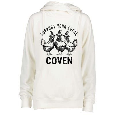 Chicken Support Your Local Coven Witch Farm Lover Womens Funnel Neck Pullover Hood