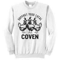 Chicken Support Your Local Coven Witch Farm Lover Sweatshirt