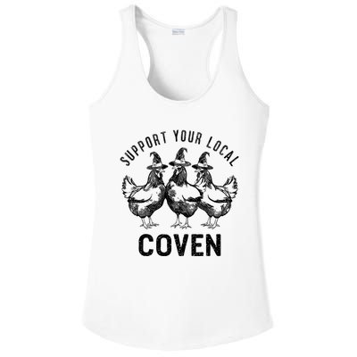 Chicken Support Your Local Coven Witch Farm Lover Ladies PosiCharge Competitor Racerback Tank