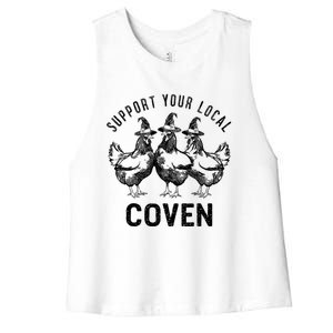 Chicken Support Your Local Coven Witch Farm Lover Women's Racerback Cropped Tank