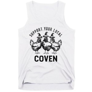 Chicken Support Your Local Coven Witch Farm Lover Tank Top